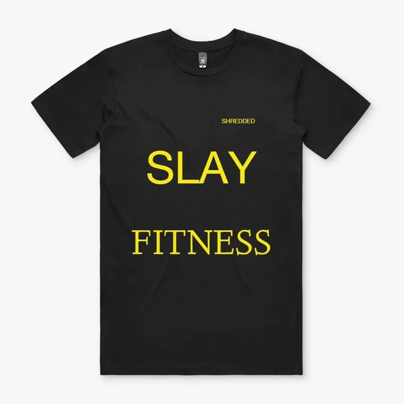 Slay Fitness Merch